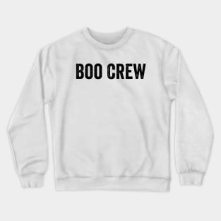 Boo Crew Black Crewneck Sweatshirt